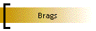 Brags